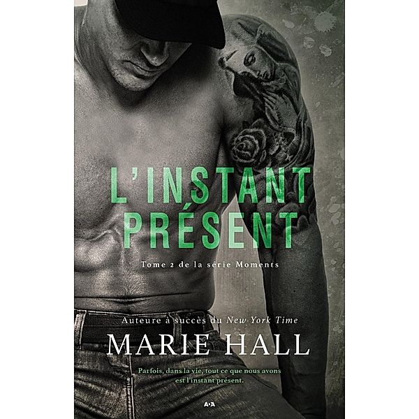 L'instant present / Moments, Hall Marie Hall