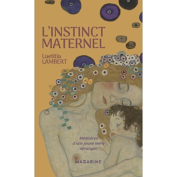 L'instinct maternel / Documents, Laetitia Lambert