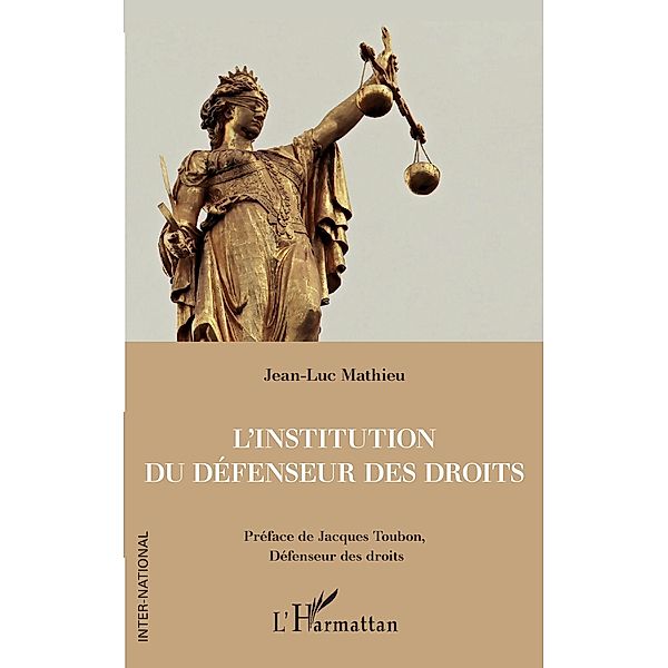 L'institution du Defenseur des droits, Mathieu Jean-Luc Mathieu