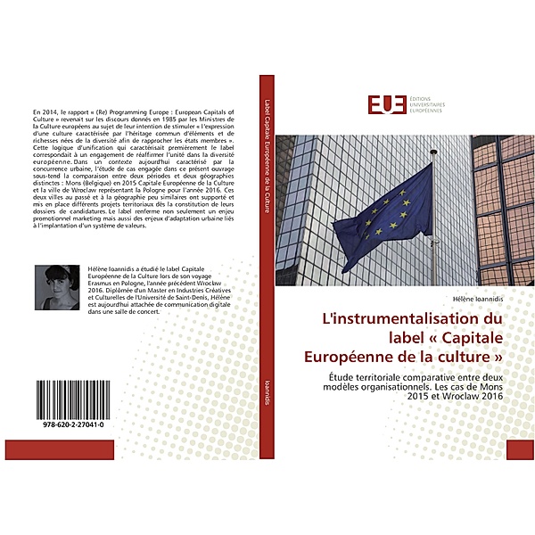 L'instrumentalisation du label  Capitale Européenne de la culture , Hélène Ioannidis