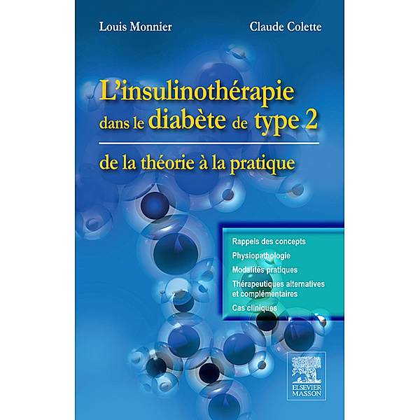 L'insulinothérapie dans le diabète de type 2, Claude COLETTE, Louis Monnier