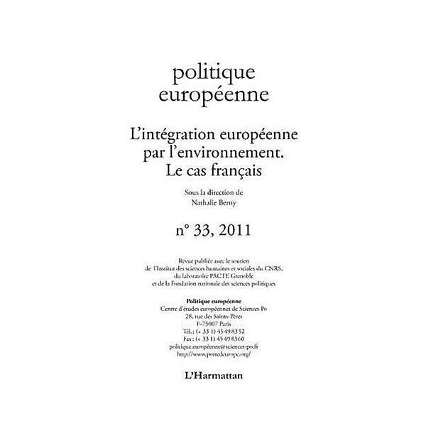 L'integration europeenne par l'environnement - le cas franca / Hors-collection, Nathalie Berny