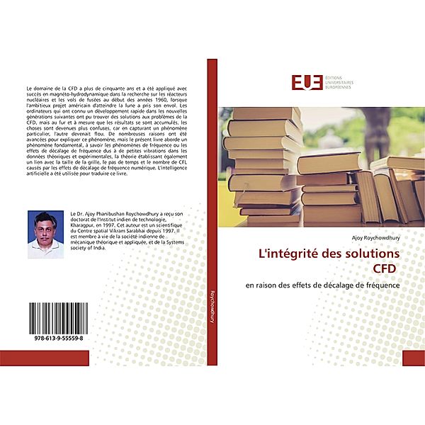 L'intégrité des solutions CFD, Ajoy Roychowdhury