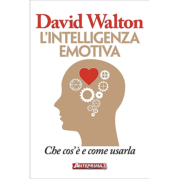 L'intelligenza emotiva, David Walton