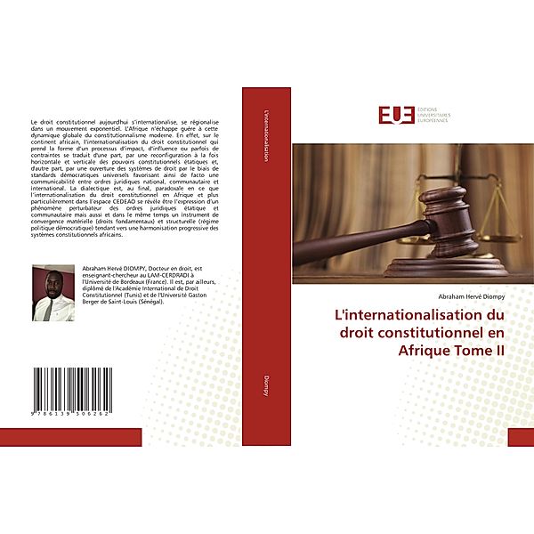 L'internationalisation du droit constitutionnel en Afrique Tome II, Abraham Hervé Diompy