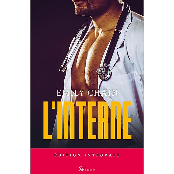 L'Interne - Intégrale / L'Interne Bd.0, Emily Chain
