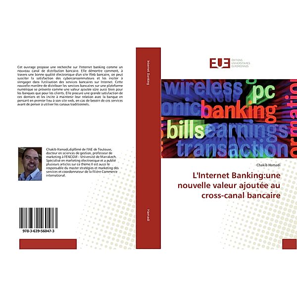 L'Internet Banking:une nouvelle valeur ajoutée au cross-canal bancaire, Chakib Hamadi