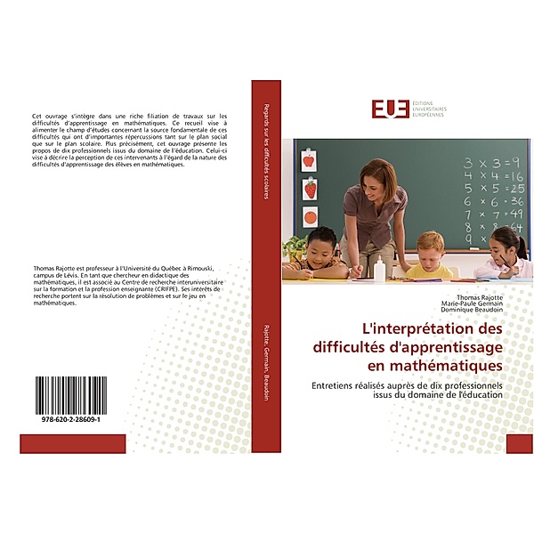 L'interprétation des difficultés d'apprentissage en mathématiques, Thomas Rajotte, Marie-Paule Germain, Dominique Beaudoin