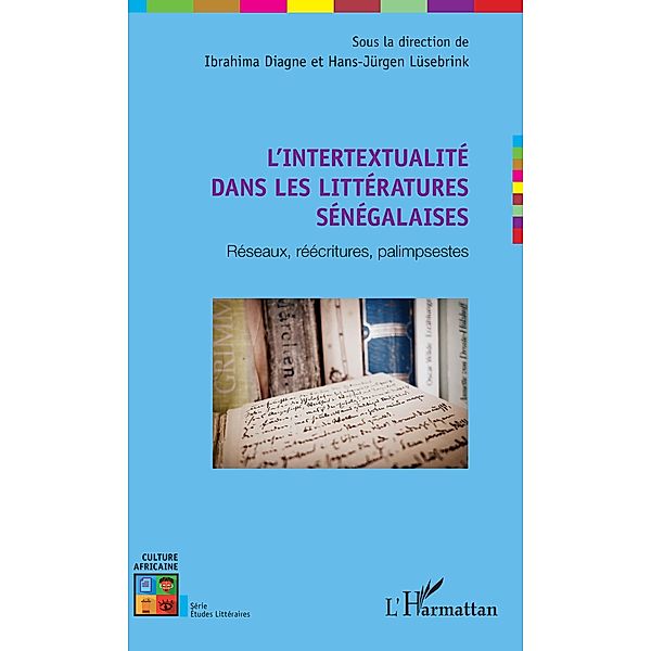 L'intertextualité dans les littératures sénégalaises, Diagne Ibrahima Diagne