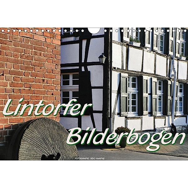 Lintorfer Bilderbogen (Wandkalender 2020 DIN A4 quer), Udo Haafke