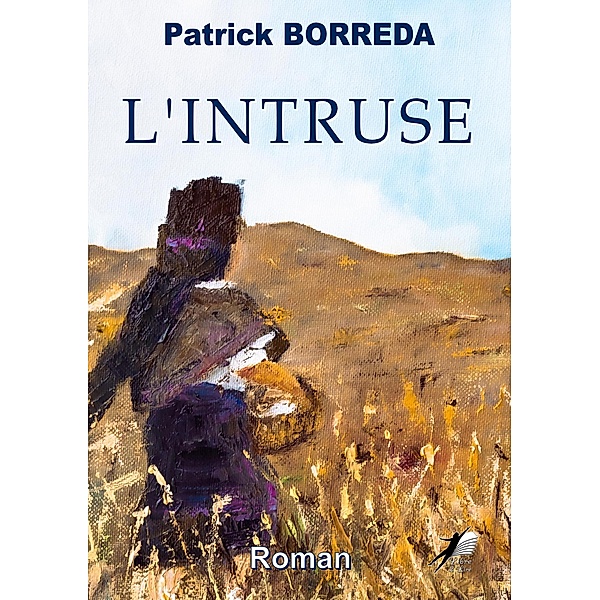 L'Intruse, Patrick Borreda