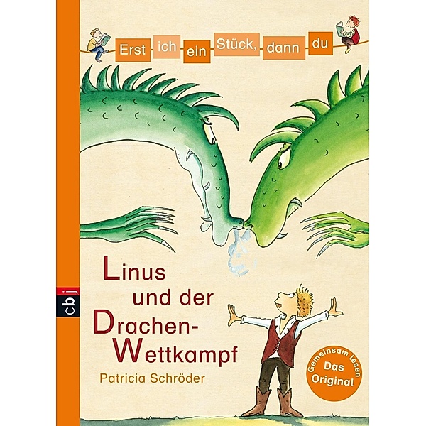 Linus und der Drachen-Wettkampf / Erst ich ein Stück, dann du Bd.22, Patricia Schröder