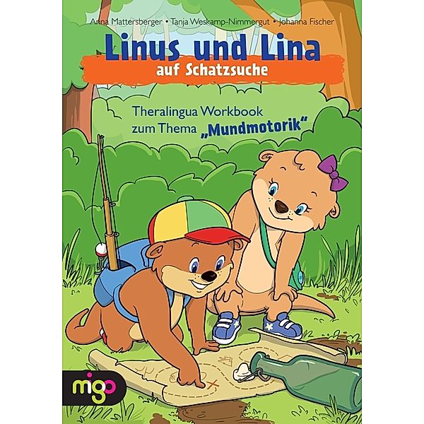 Linus und Lina auf Schatzsuche, Anna Mattersberger, Tanja Weskamp-Nimmergut, Johanna Fischer