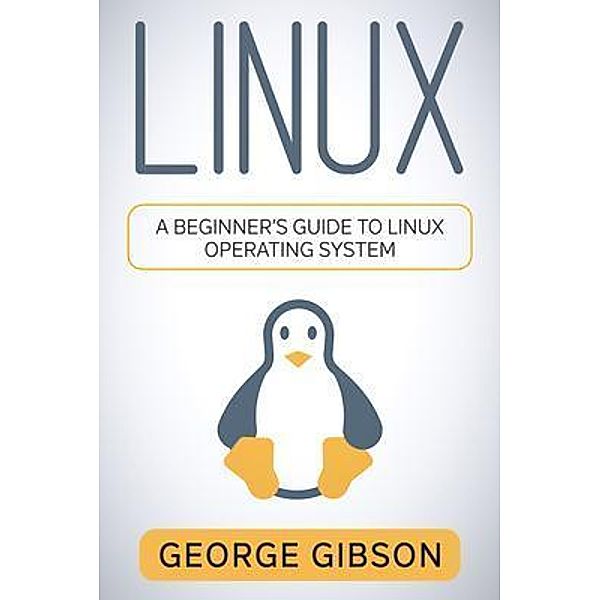 Linux, George Gibson