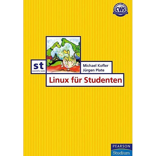 Linux für Studenten / Pearson Studium - IT, Michael Kofler, Jürgen Plate