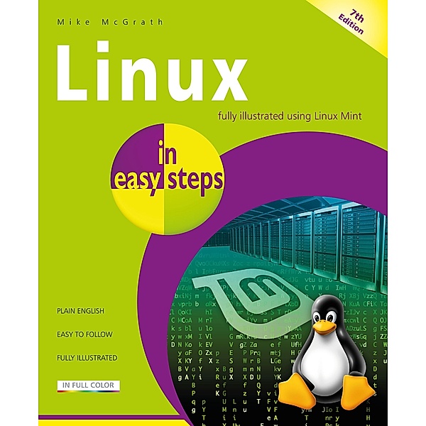 Linux in easy steps, 7th edition, Mike McGrath