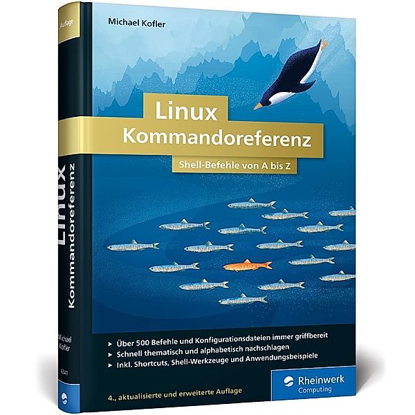 Linux Kommandoreferenz, Michael Kofler