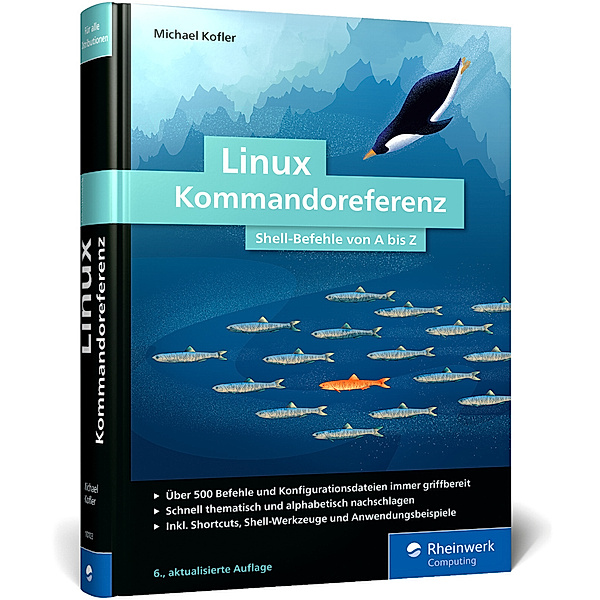 Linux Kommandoreferenz, Michael Kofler