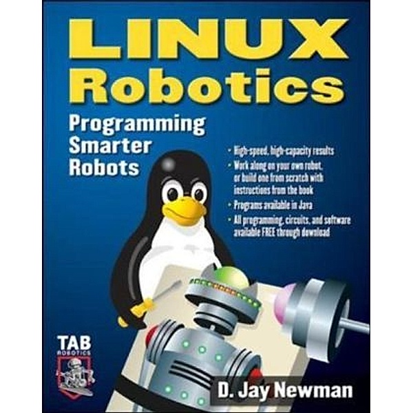 Linux Robotics, D. J. Newman