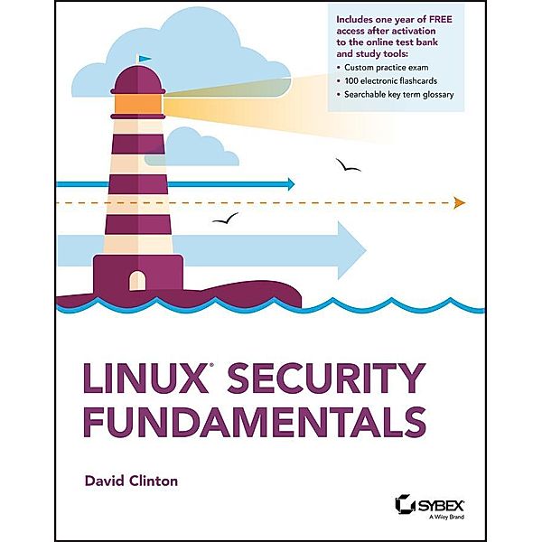 Linux Security Fundamentals, David Clinton