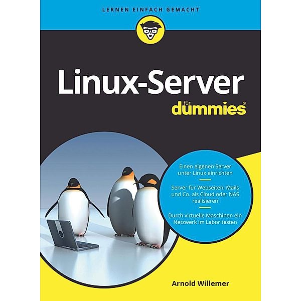Linux-Server für Dummies, Arnold Willemer