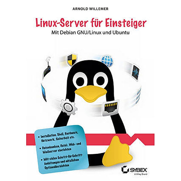 Linux-Server für Einsteiger, Arnold Willemer