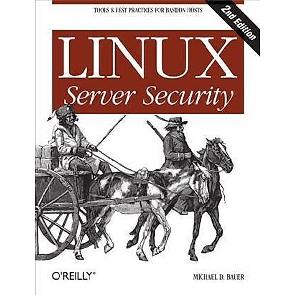 Linux Server Security, Michael D. Bauer