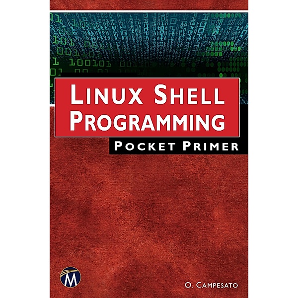 Linux Shell Programming Pocket Primer, Campesato Oswald Campesato
