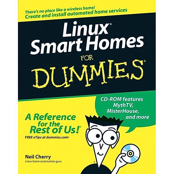 Linux Smart Homes For Dummies, Neil Cherry