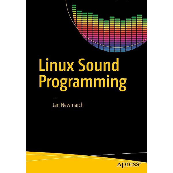 Linux Sound Programming, Jan Newmarch