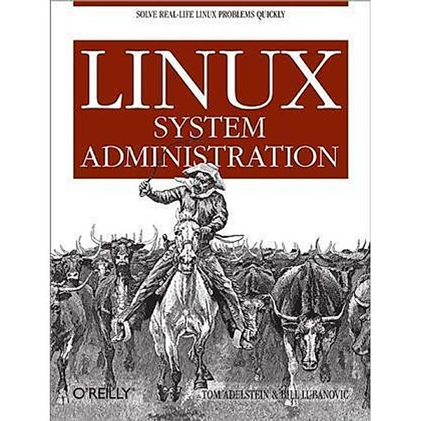Linux System Administration, Tom Adelstein