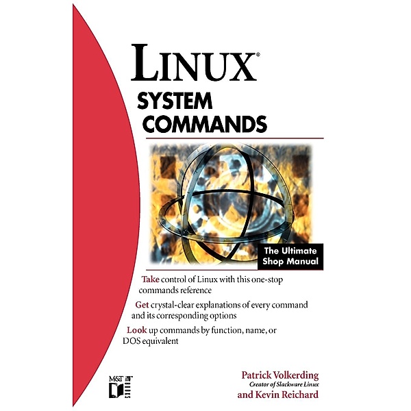 Linux System Commands, Patrick Volkerding, Kevin Reichard