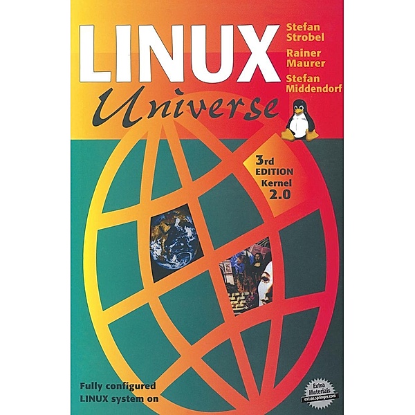Linux Universe, Stefan Strobel, Rainer Maurer, Stefan Middendorf