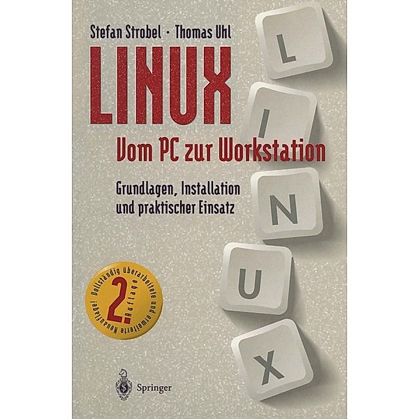 LINUX Vom PC zur Workstation, Stefan Strobel, Thomas Uhl