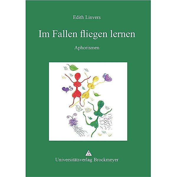 Linvers, E: Im Fallen fliegen lernen, Edith Linvers