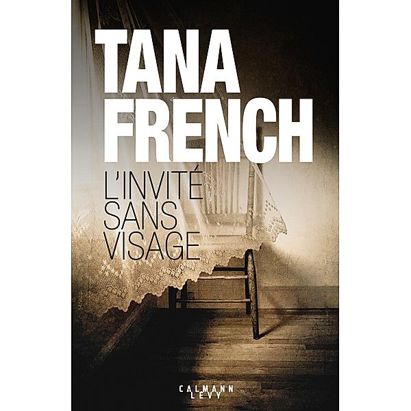 L'Invité sans visage / Policier/Science-fiction, Tana French