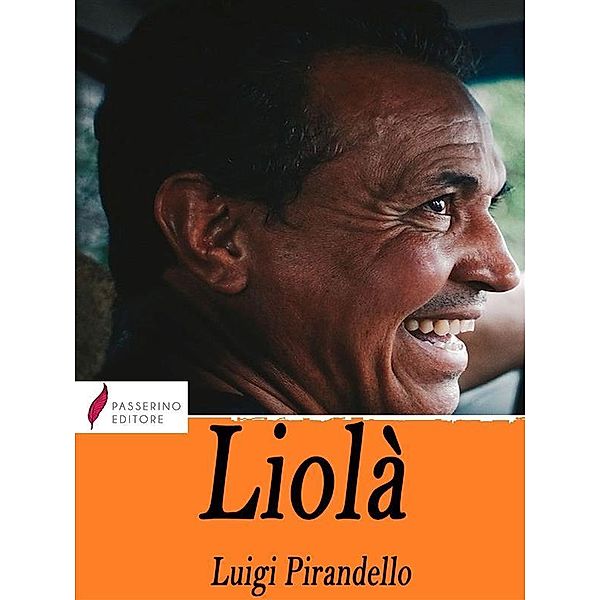 Liolà, Luigi Pirandello