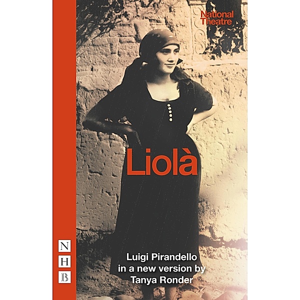 Liolà (NHB Classic Plays), Luigi Pirandello