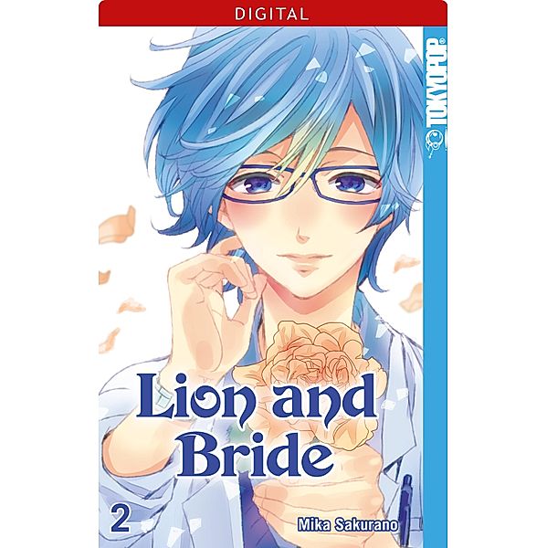 Lion and Bride 02 / Lion and Bride Bd.2, Mika Sakurano