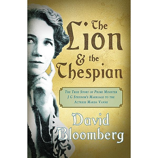 Lion and the Thespian, David Bloomberg