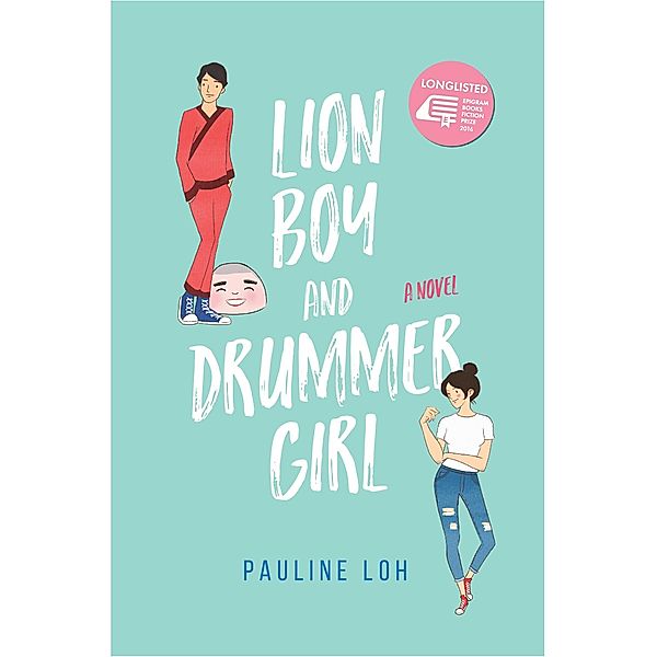 Lion Boy and Drummer Girl / Leopop Series Bd.1, Pauline Loh