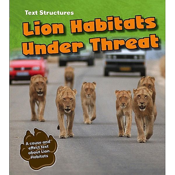 Lion Habitats Under Threat, Phillip Simpson