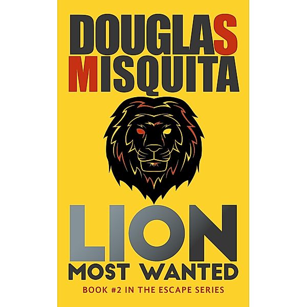 Lion - Most Wanted, Douglas Misquita