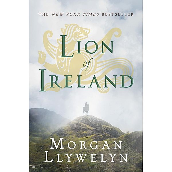 Lion of Ireland / Celtic World of Morgan Llywelyn Bd.5, Morgan Llywelyn