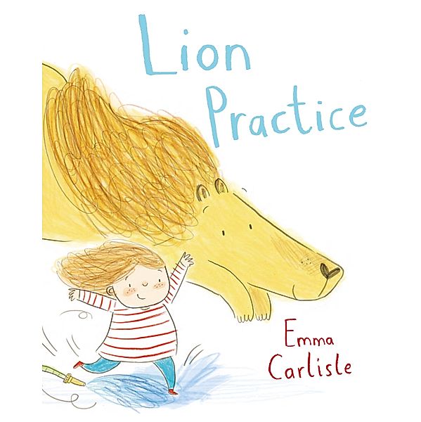 Lion Practice, Emma Carlisle