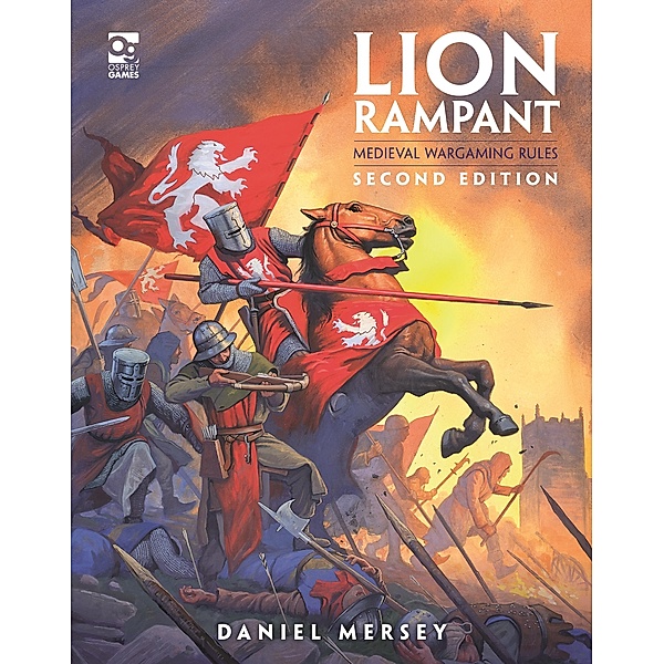 Lion Rampant: Second Edition / Osprey Games, Daniel Mersey