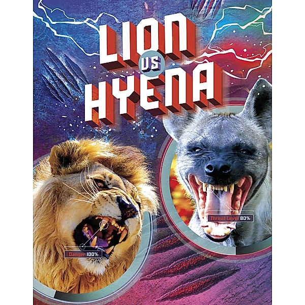 Lion vs Hyena, Lisa M. Bolt Simons
