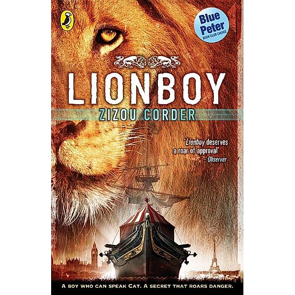 Lionboy / Lionboy Bd.1, Zizou Corder
