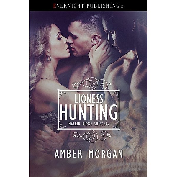 Lioness Hunting, Amber Morgan