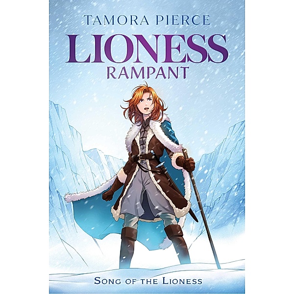 Lioness Rampant, Tamora Pierce